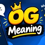 OG Meaning