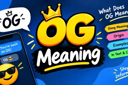 OG Meaning